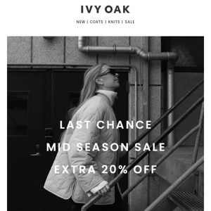 LAST CHANCE: ADDITIONAL 20% OFF SALE