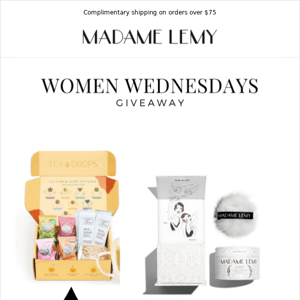 Women Wednesday giveaway ft. Tea Drops