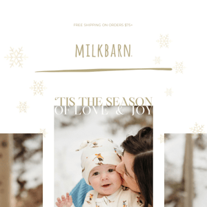 'Tis the Season of Joy + Love with MILKBARN