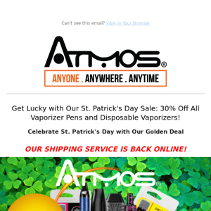 🤑Why wait? 30% off vaporizers for St. Patrick's Day