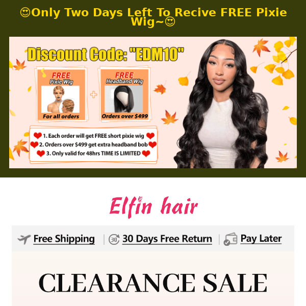 Last 48Hrs To Get FREE Wig!!