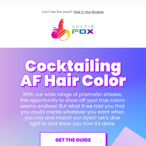 The Beginner’s Guide to Cocktailing AF Hair Color ✨💖