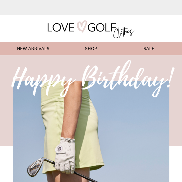 Happy Birthday from Love Golf Clothes