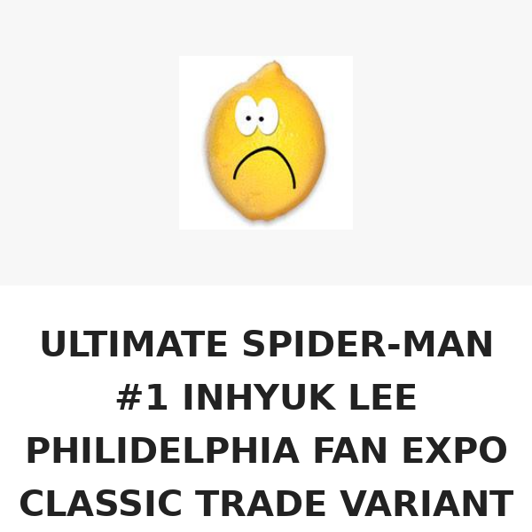 ONLY 27 LEFT!!!! ULTIMATE SPIDER-MAN #1 INHYUK LEE PHILIDELPHIA FAN EXPO CLASSIC TRADE VARIANT LIMITED TO 800 COPIES WITH NUMBERED COA