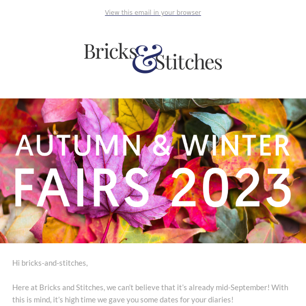 Dates for Your Diary, our Autumn & Winter Fairs for 2023