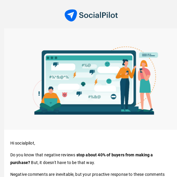 Don’t worry, negative comments on social media can work in your favor. Here’s how