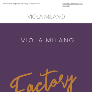 Final Call for Viola Milano's Mega Sale & New Store Launch 🎉🛍️