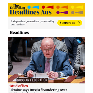 CORRECTION: today’s Guardian Headlines email contained an error in the headline of the Australia news live blog. Please see post at 11.39am AEST for a full correction