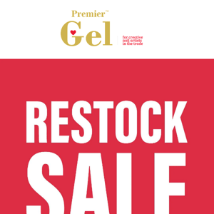 Hi Premier Gel, Gels are back in stock! ❤️