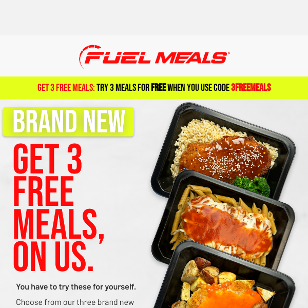 Get 3 Free Meals, On Us