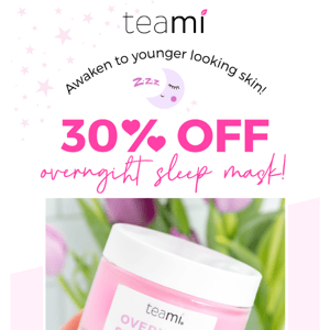 30% OFF🌙Awaken to younger looking skin!