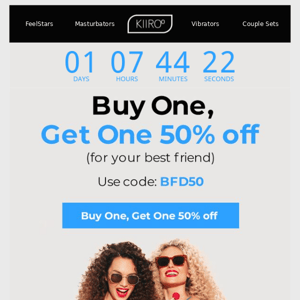 ⏳ Buy One, Get One 50% Off for Your Best Friend - Today Only!