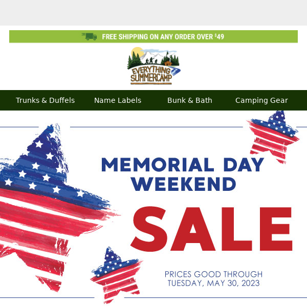 Memorial Day Weekend Sale Starts Now