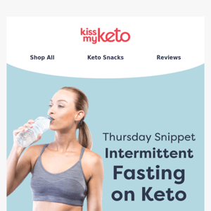 Thursday Snippet - Fasting on Keto 1