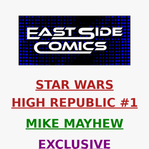 🔥 PRE-SALE TOMORROW at 5PM (ET) 🔥 STAR WARS HIGH REPUBLIC #1 MIKE MAYHEW VARIANTS🔥 1st APPEARANCE TEY SIRREK🔥 PRE-SALE FRIDAY (9/16) 5PM (ET)/2PM (PT)