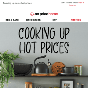 Hi  , cook up a storm with these hot prices ! 🔥🍳💸