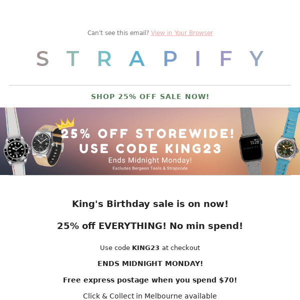 25% off for King's Birthday!