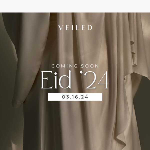 Coming Soon: Eid '24