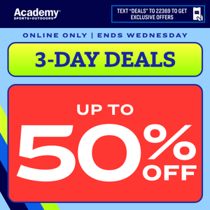 3-Day Deals — Up to 50% OFF! 👀