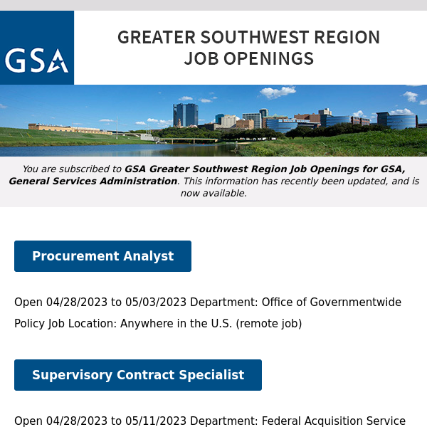 New/Current Job Opportunities in the GSA Greater Southwest Region