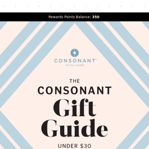 Special Gifts Ideas Under $30 for You Consonant Skincare! 🎁
