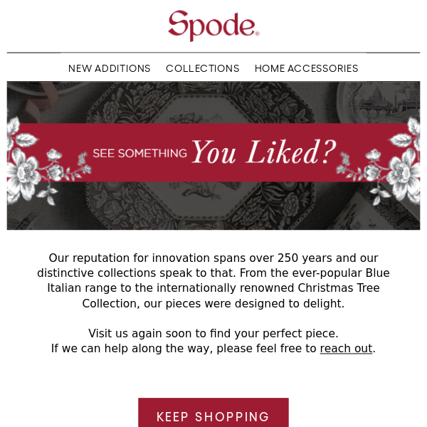 Thanks for your interest in Spode
