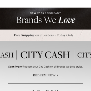 ⏰ Last Call - Redeem Your City Cash on all Brands We Love products