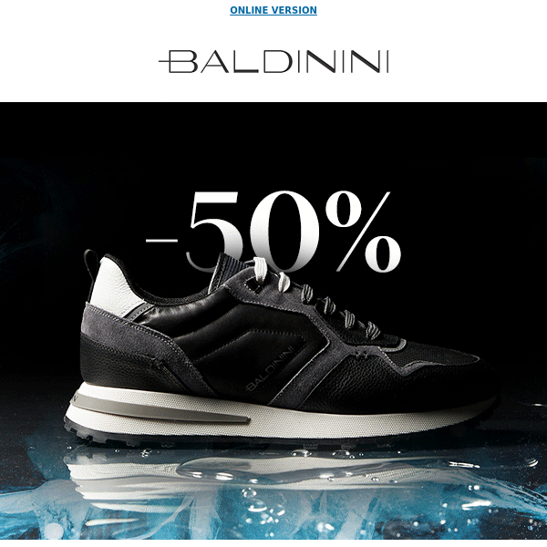 Enjoy 50% off EVERYTHING - Baldinini