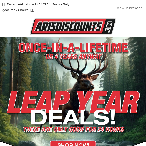  🦘🗓️ Once-In-A-Lifetime LEAP YEAR Deals - Only good for 24 hours! 🦘🗓️