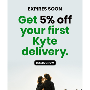 Don't miss out! 5% off your first Kyte