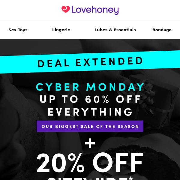 EXTRA 20% OFF EXTENDED | Cyber Monday is here
