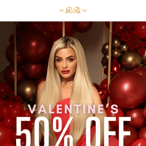 50% OFF ENDS TODAY 💘