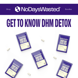 DHM Detox: your secret weapon for feeling great 🤩