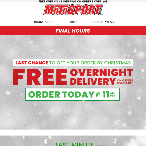 Heads Up: Final Hours for Free Overnight Delivery - MotoSport.com