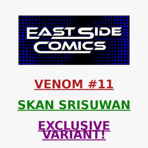 🔥ANNOUNCING VENOM #11 SKAN SRISUWAN VARIANT🔥 LIMITED to 600 COPIES W/ COA 🔥 SLEEPER AGENT FIRST APP 🔥 PRE-SALE WEDNESDAY (8/24) at 5PM (ET) / 2PM (PT)