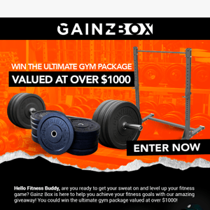 Win the Ultimate Gym Package valued at over $1000!