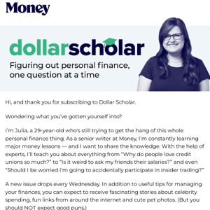 Nice job! You just became the newest Dollar Scholar