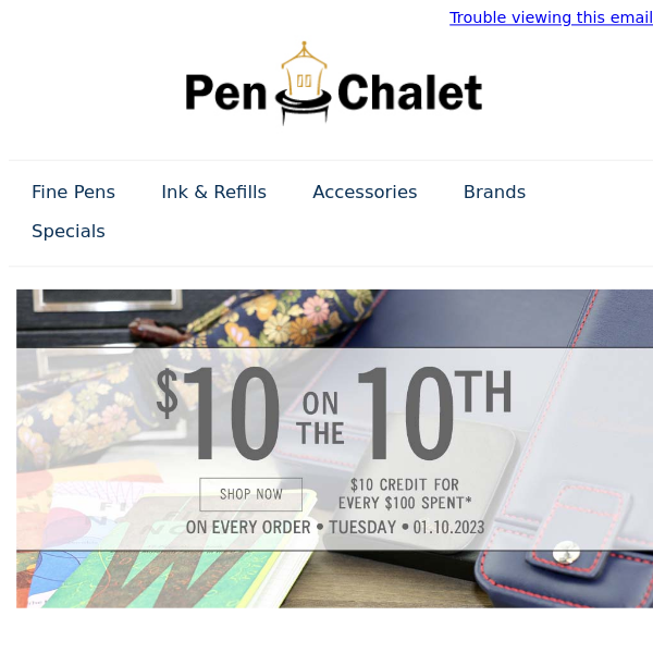 Its $10 for the 10th at Pen Chalet!