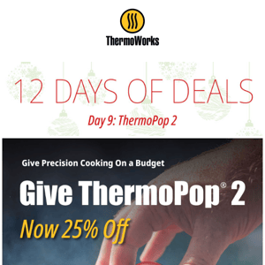 25% Off ThermoPop 2—Perfect Stocking Stuffer