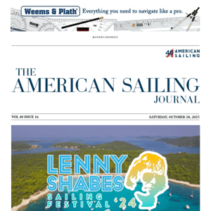 The American Sailing Journal: The Lenny Shabes Sailing Festival is next June. Come Join Us!