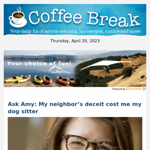 Ask Amy: My neighbor’s deceit cost me my dog sitter