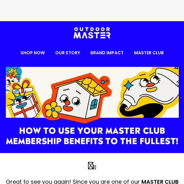How to Use Master Club to the Fullest.