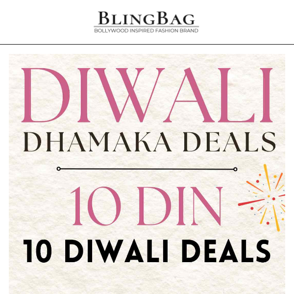 Bling Bag, 10 Diwali Deals!😍