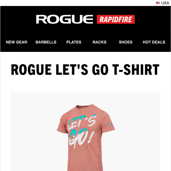 Just Launched: Rogue Let's Go T-Shirt