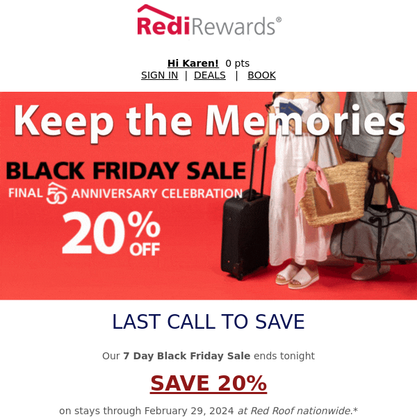 Hurry Red Roof, Our Black Friday Sale ENDS TONIGHT