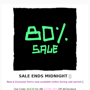 ⚫ 80% SALE ENDS MIDNIGHT ⌛