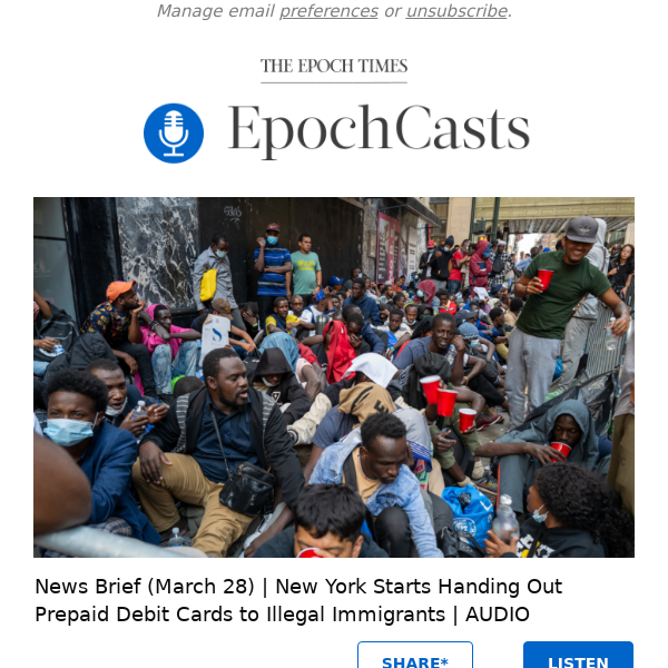 News Brief (March 28) | New York Starts Handing Out Prepaid Debit Cards to Illegal Immigrants | AUDIO