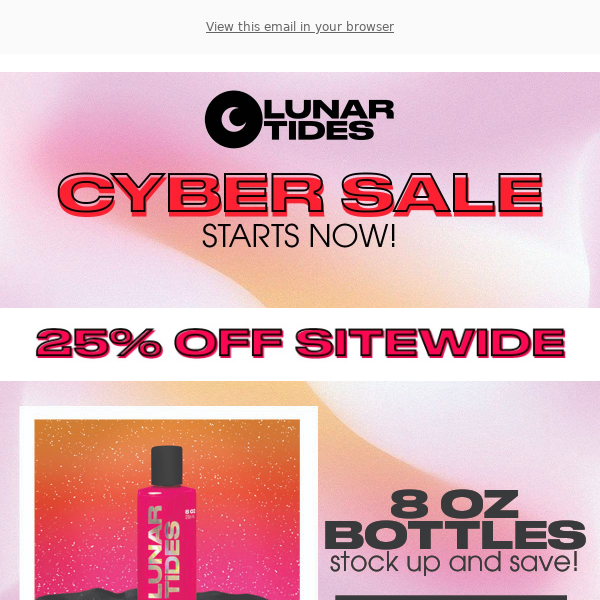 Cyber Sale at Lunar Tides Starts Now!