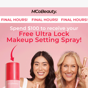 FINAL HOURS: FREE Ultra Lock Makeup Setting Spray on orders > $100!