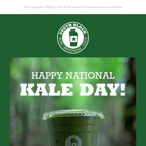 Celebrate National Kale Day with $2 Off on Tropi-Kale Smoothie at South Block 🥬